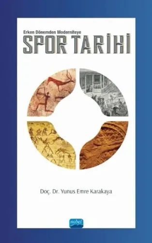 Spor Tarihi - Erken Dönemden Moderniteye