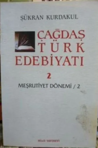 Çağdaş Türk Edebiyatı 2 / Meşrutiyet Dönemi 2