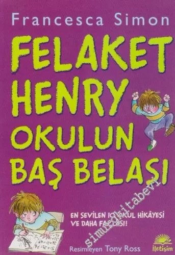 Felaket Henry Okulun Baş Belası: En Sevilen 10 Okul Hikayesi ve Daha Fazlası! -