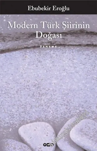 Modern Türk Şiirinin Doğası -        2005