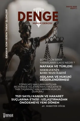 Denge Hukuk Dergisi Mayıs 2025 Sayı 1