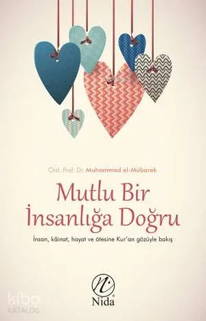 Mutlu Bir İnsanlığa Doğru