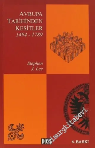 Avrupa Tarihinden Kesitler 1: 1494 - 1789 -         2024