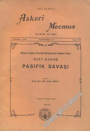Pasifik Savaşı ( Askeri Mecmua 142. Sayı Eki ) -