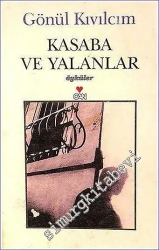 Kasaba ve Yalanlar - 2001