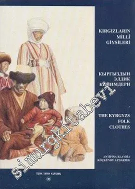 Kırgızların Milli Giysileri -         2004