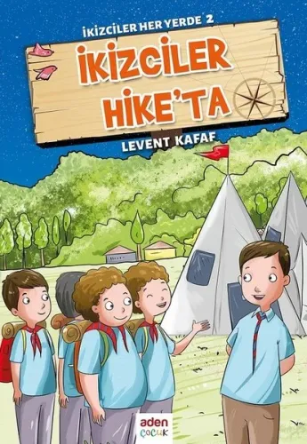 İkizciler Hike'ta; İkizciler Her Yerde - 2