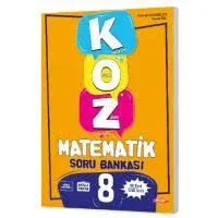 KOZ 8. SINIF TATLI SERT MATEMATİK SORU BANKASI