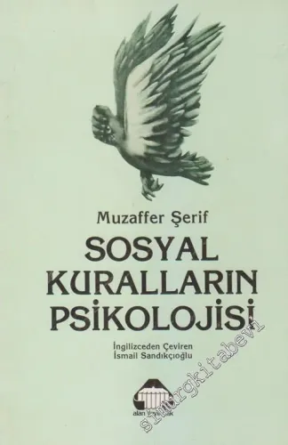 Sosyal Kuralların Psikolojisi -        1985