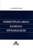 Enerji Fiyatlarına Kamusal Müdahaleler