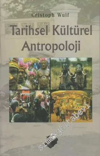 Tarihsel Kültürel Antropoloji -