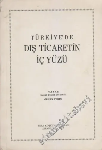 Türkiye'de Dış Ticaretin İç Yüzü -        1966