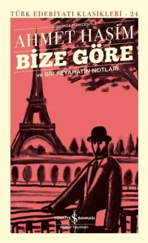 Bize Göre ;Ve Bir Seyahatin Notları