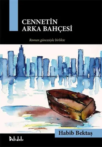 Cennetin Arka Bahçesi