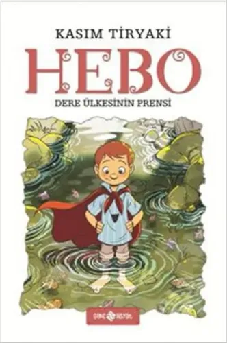 Hebo; Dere Ülkesinin Prensi
