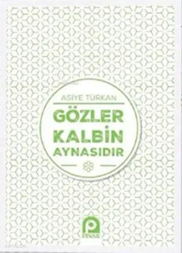 Gözler Kalbin Aynasıdır