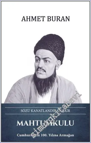 Mahtumkulu : Sözü Kanatlandıran Şair - 2023