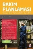 Bakım Planlaması Koruyucu Bakım – Kestirimci Bakım – Güvenilirlik