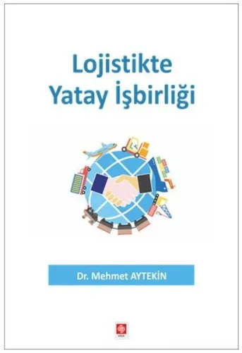 Lojistikte Yatay İşbirliği
