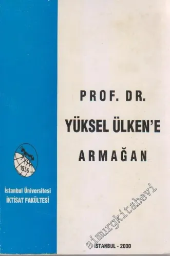 Yüksel Ülken'e Armağan -