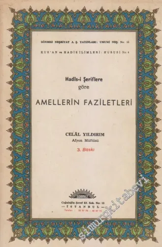 Hadis-i Şeriflere Göre Amellerin Faziletleri -
