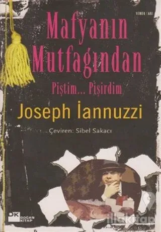 Mafyanın Mutfağından Piştim... Pişirdim