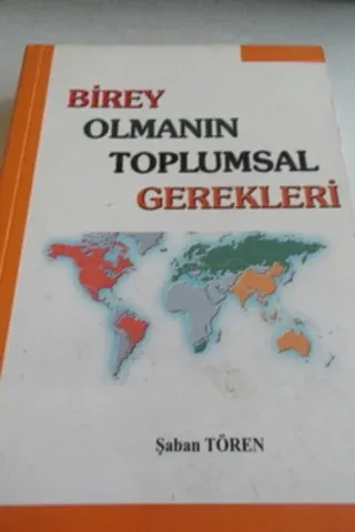 Birey Olmanın Toplumsal Gerekleri