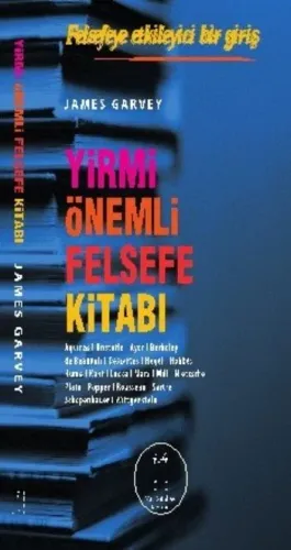 Yirmi Önemli Felsefe Kitabı James Garvey
