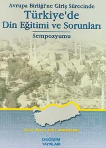 Türkiye'de Din Eğitimi Sorunları Sempozyumu