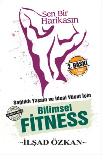 Sen Bir Harikasın Bilimsel Fitness