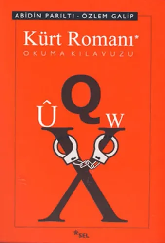 Kürt Romanı; Okuma Kılavuzu