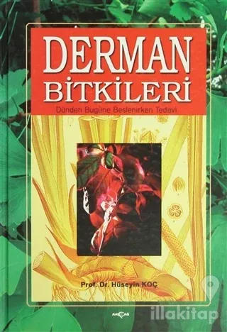 Derman Bitkileri  Dünden Bugüne Beslenirken Tedavi (Ciltli)