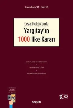 Ceza Hukukunda Yargıtay'ın 1000 İlke Kararı