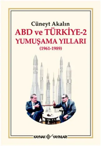 ABD ve Türkiye 2 - Yumuşama Yılları (1961-1989)