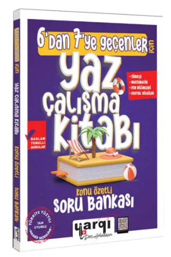 YARGI DERS ARKADAŞIM 6'DAN 7 YE GEÇENLER İÇİN YAZ ÇALIŞMA KİTABI