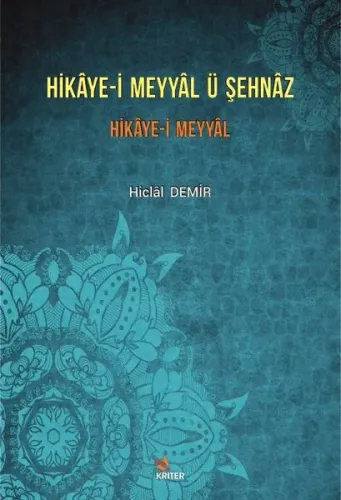 Hikaye - i Meyyal ü Şehnaz Hikaye - i Meyyal