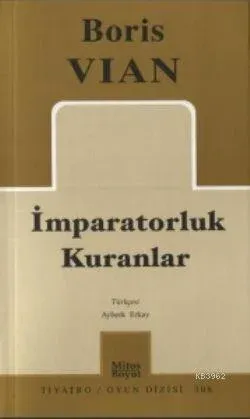 İmparatorluk Kuranlar Boris Vian