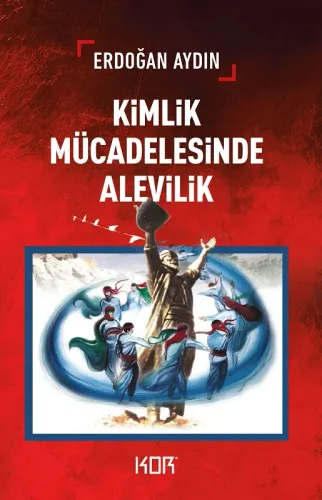 Kimlik Mücadelesinde Alevilik
