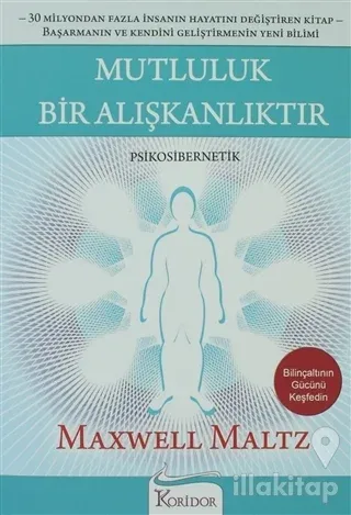Mutluluk Bir Alışkanlıktır