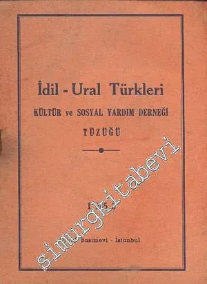 İdil - Ural Türkleri Kültür ve Sosyal Yardım Derneği Tüzüğü -        1955