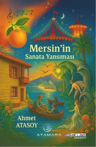 Mersin’in Sanata Yansıması