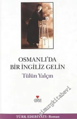 Osmanlı'da Bir İngiliz Gelin -        2004