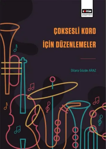 Çoksesli Koro İçin Düzenlemeler
