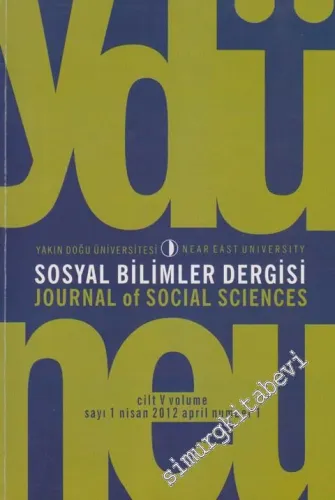 Yakın Doğu Üniversitesi Sosyal Bilimler Dergisi - 1  5    1 Nisan