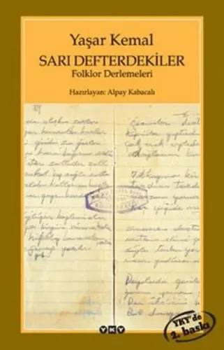 Sarı Defterdekiler; Folklor Derlemeleri