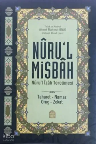 Nurul Misbah - Nurul İzah Tercümesi