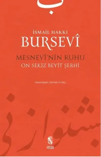 Mesnevi'nin Ruhu; On Sekiz Beyit Şerhi
