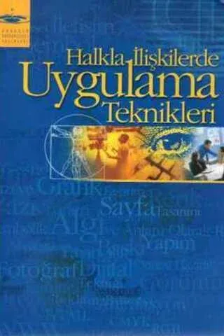 Halkla İlişkilerde Uygulama Teknikleri