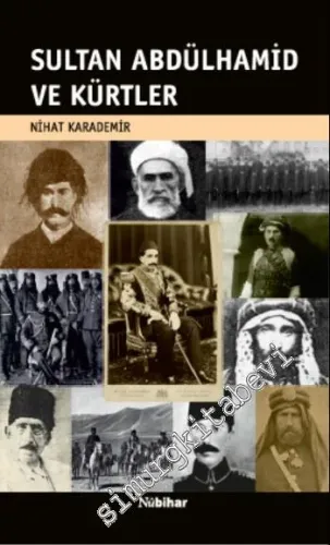 Sultan Abdülhamid ve Kürtler -         2014