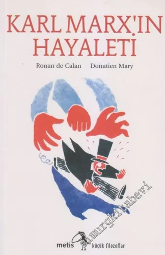 Karl Marx'ın Hayaleti - Küçük Filozoflar 4 -